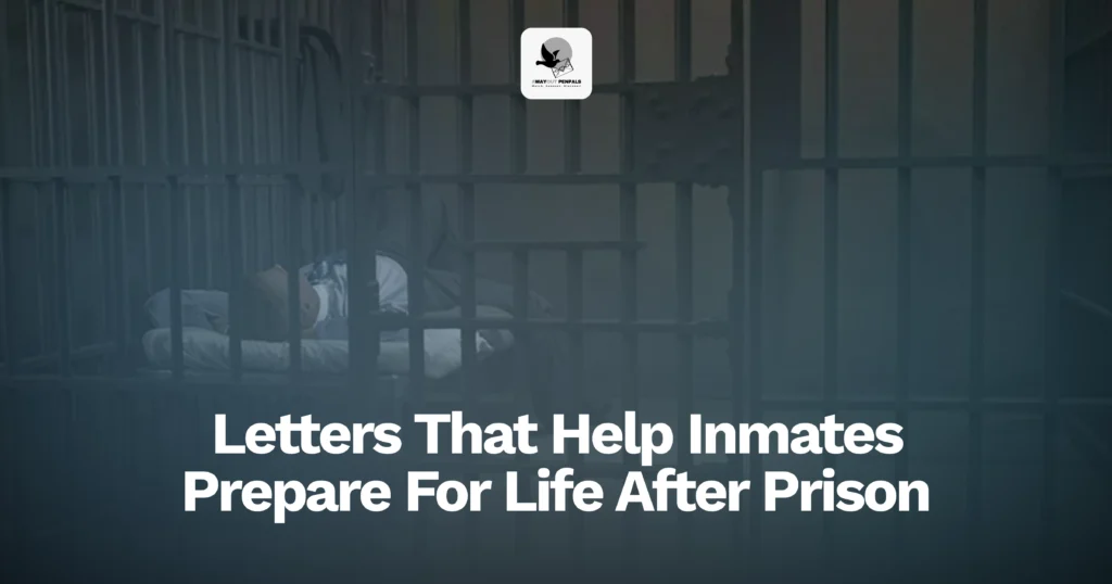 The image shows a man in prison attire, speaking thoughtfully, with the text "How Pen Pals Help Prepare Inmates For Life After Prison" displayed at the bottom.