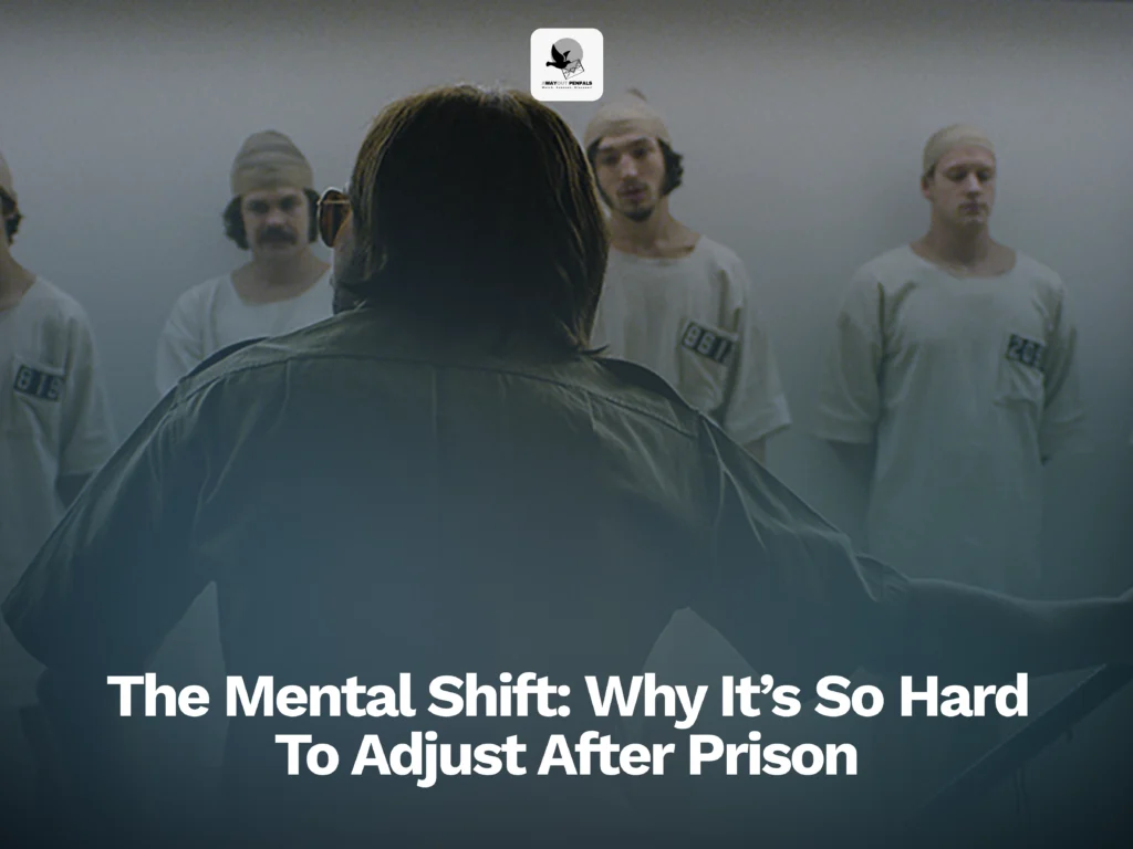 The image shows a group of prisoners in uniform, facing a man who appears to be speaking to them, with the text "The Mental Shift: Why It's So Hard To Adjust After Prison" displayed at the bottom.
